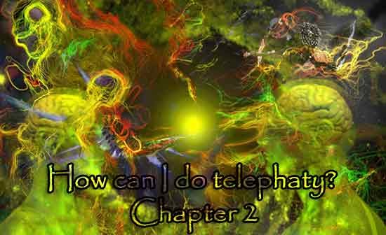 How can I do Telephaty Chapter 2